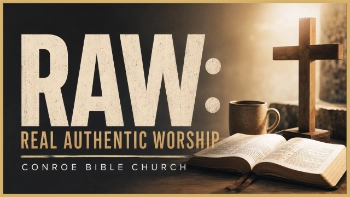 RAW: Real Authentic Worship Sermon Series Thumbnail 350